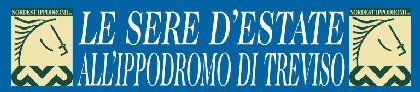 Le sere d�&lsquo;Estate all&lsquo;Ippodromo di Treviso